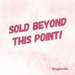 Sold beyond this point.